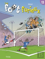 Les Foot Furieux Tome 13