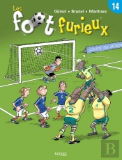 Les Foot Furieux Tome 14 : Après Le Mondial