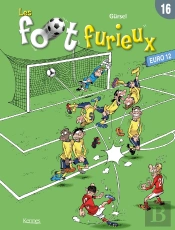 Les Foot Furieux Tome 16