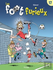 Les Foot Furieux Tome 17
