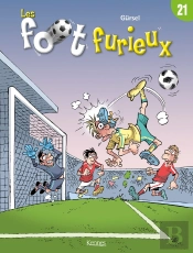 Les Foot Furieux Tome 21