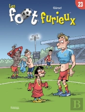 Les Foot Furieux Tome 23
