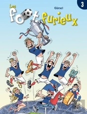Les Foot Furieux Tome 3