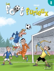 Les Foot Furieux Tome 8