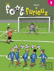 Les Foot Furieux Tome 9