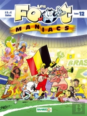 Les Foot Maniacs T.12 Couv Belgique