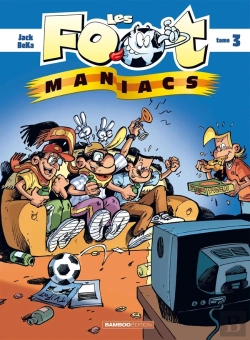 Bertrand.pt - Les Foot Maniacs Tome 3