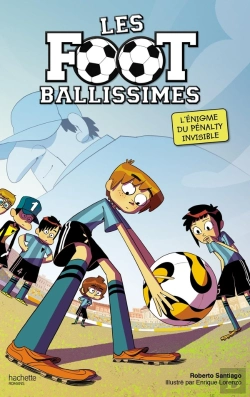 Bertrand.pt - Les Footballissimes - Tome 7 - Qui A Vole Le Penalty ?