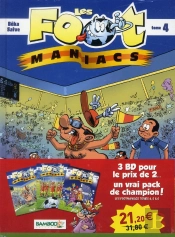 Les Footmaniacs ; T.4 À T.6