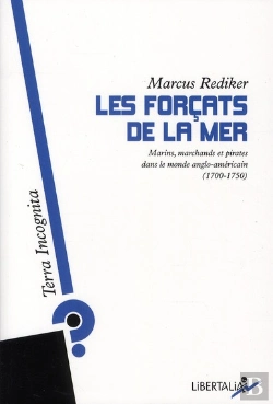 Bertrand.pt - Les Forçats De La Mer ; Histoire Populaire Des Marins Du Xviiie Siècle
