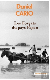 Les Forçats Du Pays Pagan