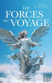 Les Forces Du Voyage