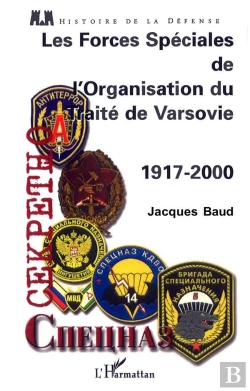 Bertrand.pt - Les Forces Speciales De L'Organisation Du Traite De Varsovie ; 1917-2000