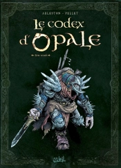 Les Forêts D'Opale Hors-Série : Le Codex D'Opale Tome 2 ; Rencontres Au Fil Des Voyages