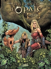 Les Forêts D'Opale : Intégrale Vol.2 : Tomes 4 À 6
