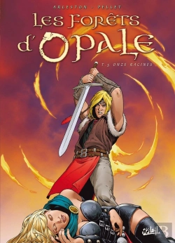 Bertrand.pt - Les Forêts D'Opale Tome 5 : Onze Racines