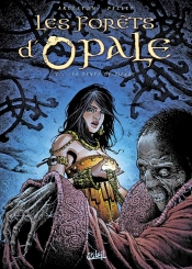Les Forêts D'Opale Tome 7 : Les Dents De Pierre