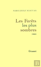 Les Forets Les Plus Sombres