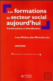 Les Formations Du Secteur Social Aujourd'Hui ; Transformations Et Diversifications