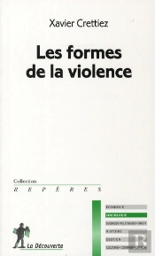 Les Formes De La Violence