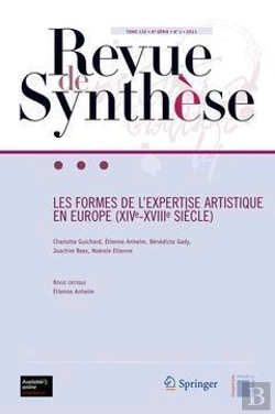 Bertrand.pt - Les Formes De L'Expertise Artistique En Europe (Xvi-Xviii Siècle)