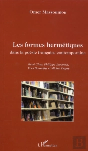 Les Formes Hermétiques Dans La Poésie Française Contemporaine