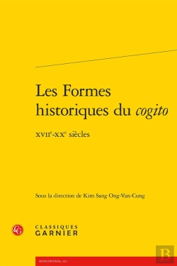 Bertrand.pt - Les Formes Historiques Du Cogito ; Xviie-Xxe Siècles