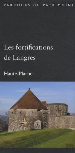 Bertrand.pt - Les Fortifications De Langres (Haute-Marne)