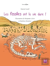 Les Fossiles Ont La Vie Dure !