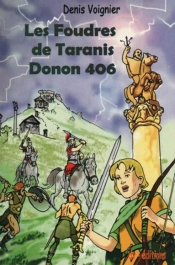 Les Foudres De Taranis ; Donon 406