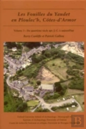 Les Fouilles Du Yaudet En Ploulec'H, Cotes-D'Armor, Volume 3