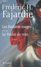 Les Foulards Rouges ; Le Voleur De Vent