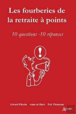 Bertrand.pt - Les Fourberies De La Retraite À Points ; 10 Questions, 10 Réponses