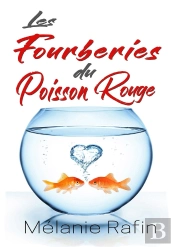 Les Fourberies Du Poisson Rouge