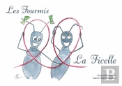 Les Fourmis : La Ficelle