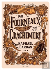 Les Fourneaux De Crachemort