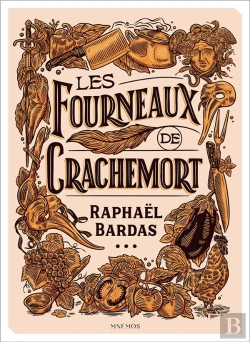 Bertrand.pt - Les Fourneaux De Crachemort