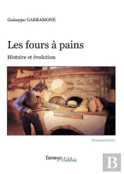 Les Fours À Pain ; Histoire Et Évolution