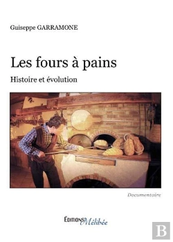 Bertrand.pt - Les Fours À Pain ; Histoire Et Évolution