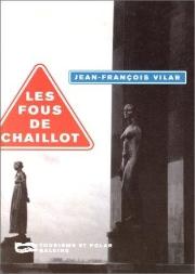 Les Fous De Chaillot