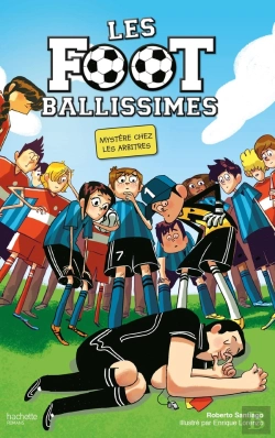 Bertrand.pt - Les Fous De Foot - T.1 - Le Mystere Des Arbitres Endormis