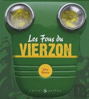Les Fous Du Vierzon