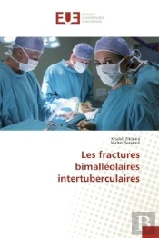 Les Fractures Bimalleolaires Intertuberculaires