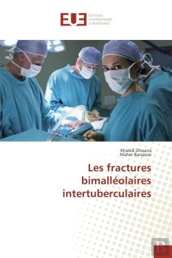 Bertrand.pt - Les Fractures Bimalleolaires Intertuberculaires