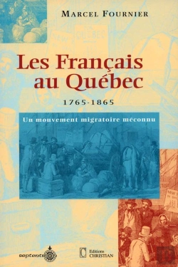 Bertrand.pt - Les Français Au Québec, 1765-1865