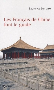 Les Francais De Chine Font Le Guide