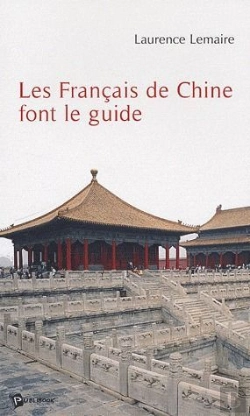 Bertrand.pt - Les Francais De Chine Font Le Guide