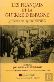 Les Français Et La Guerre D'Espagne