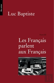 Les Français Parlent Aux Français