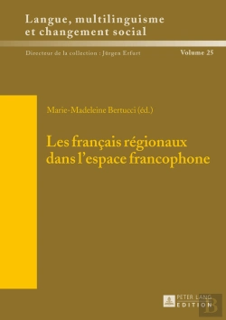Bertrand.pt - Les Français Régionaux Dans Lespace Francophone